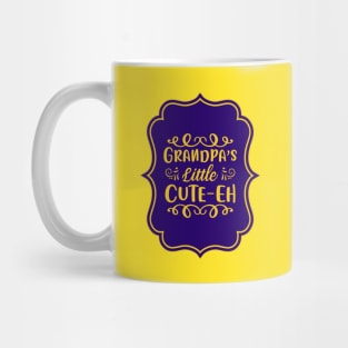 Grandpa's Little Cute-Eh | Cute Kid's Mug